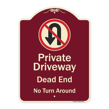 SIGNMISSION Designer Series-Private Driveway Dead End No Turn Around With Symbol, 24" x 18", BU-1824-9924 A-DES-BU-1824-9924